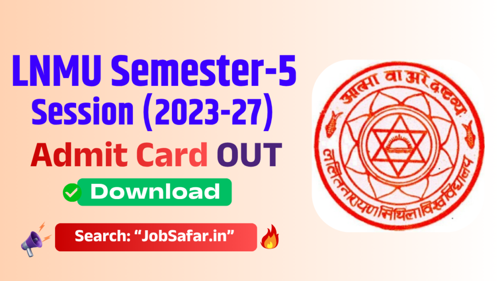 LNMU Semester 5 Admit Card 2023-27