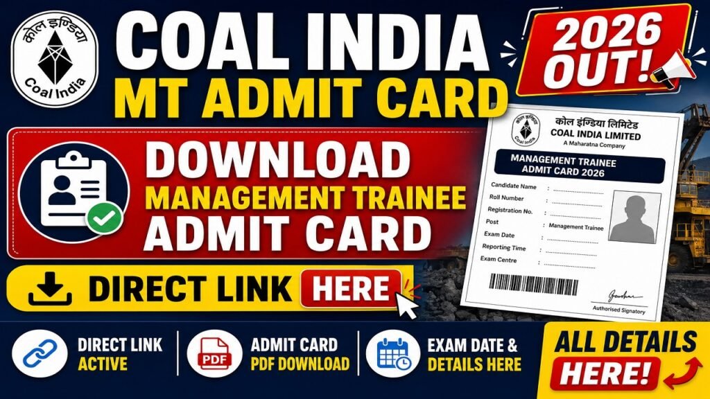 Coal India MT Admit Card 2026