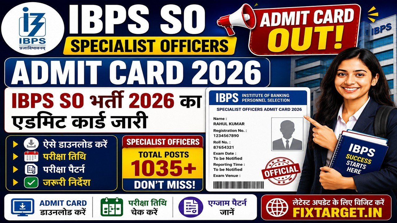 IBPS SO Admit Card 2026